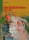 Der Generationenroman (German Edition) by Helmut Grugger, Johann Holzner, 9783111280172