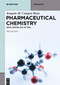 Pharmaceutical Chemistry (Drug Design and Action) by Joaquín M. Campos Rosa, 9783111316543