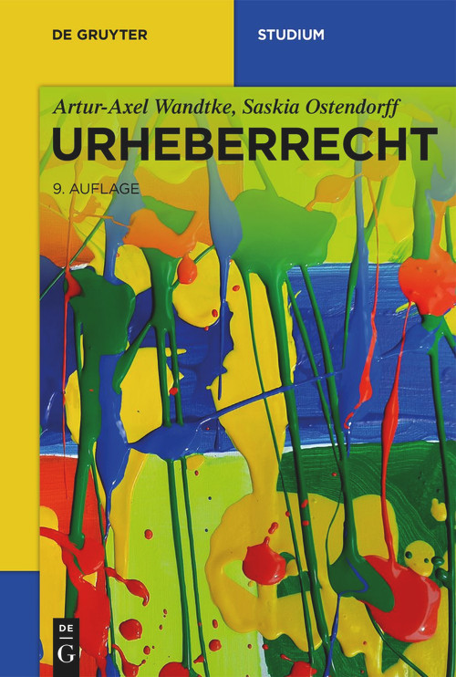Urheberrecht (German Edition) - 9783111324913 by Artur-Axel Wandtke, Saskia Ostendorff, 9783111324913