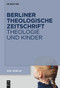 Theologie und Kinder (German Edition) by Rebekka Klein, Katharina Pyschny, Henrik Simojoki, 9783111327662