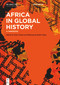 Africa in Global History (A Handbook) by Toyin Falola, Mohammed Bashir Salau, 9783111353333