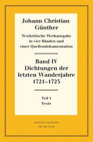 Dichtungen der letzten Wanderjahre 1721-1723 (1: Texte. 2: Nachweise, Erläuterungen und Gesamtverzeichnisse) (German Edition) by Reiner Bölhoff, 9783111357003