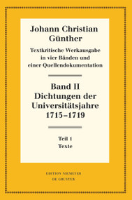 Dichtungen der Universitätsjahre 1715-1719 (1: Texte. 2: Nachweise und Erläuterungen) (German Edition) by Reiner Bölhoff, 9783111357232