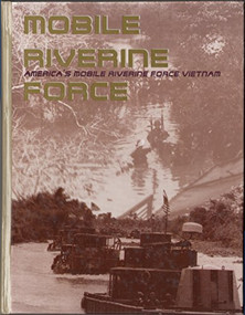 Mobile Riverine Force (America's Mobile Riverine Force, Vietnam (Limited)) by William B Fulton, 9781563113826