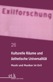Kulturelle Räume und ästhetische Universalität (Musik und Musiker im Exil) (German Edition) by Claus-Dieter Krohn, et al., 9783112422991
