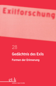 Gedächtnis des Exils (Formen der Erinnerung) (German Edition) by Claus-Dieter Krohn, Lutz Winckler, Rotermund Erwin, 9783112423035