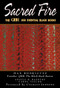 Sacred Fire (The QBR 100 Essential Black Books) - 9781620457870 by Max Rodriguez, Angeli R. Rasbury, Carol Taylor, Charles Johnson, 9781620457870