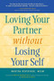 Loving Your Partner Without Losing Your Self - 9781630267858 by Martha Beveridge, Harville Hendrix, Helen Hunt, 9781630267858