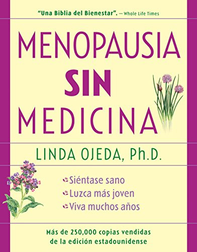Menopausia sin medicina (Menopause Without Medicine, Spanish-Language Edition) - 9781630267315 by Linda Ojeda, 9781630267315