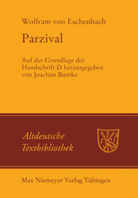 Parzival (Auf der Grundlage der Handschrift D) (German Edition) by Joachim Bumke, Wolfram von Eschenbach, 9783484202191