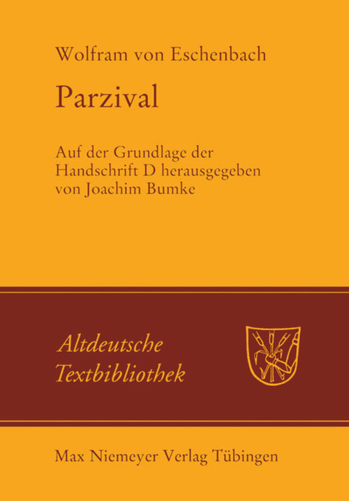 Parzival (Auf der Grundlage der Handschrift D) (German Edition) by Joachim Bumke, Wolfram von Eschenbach, 9783484202191