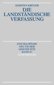Die Landständische Verfassung (German Edition) - 9783486550184 by Kersten Krüger, 9783486550184