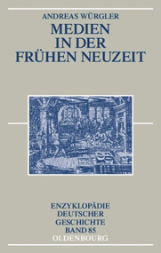 Medien in der Frühen Neuzeit (German Edition) - 9783486550795 by Andreas Würgler, 9783486550795