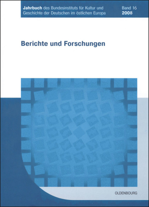2008 (German Edition) by Bundesinstitut für Kultur und Geschichte der Deutschen im östlichen Europa, 9783486589498