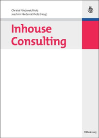 Inhouse Consulting (German Edition) by Christel Niedereichholz, Joachim Niedereichholz, 9783486597653