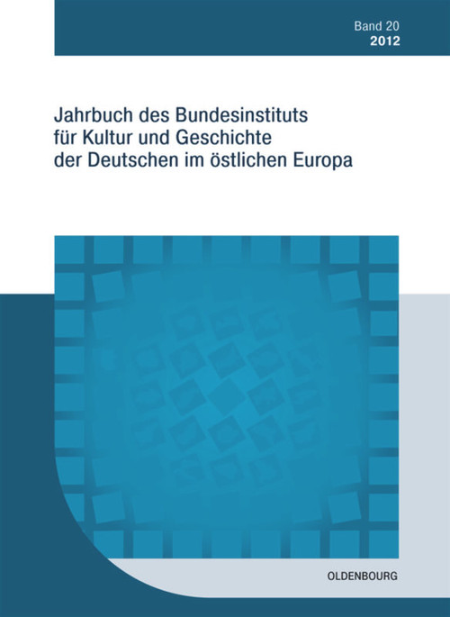 2012 (German Edition) by Bundesinstitut für Kultur und Geschichte der Deutschen im östlichen Europa, 9783486709339