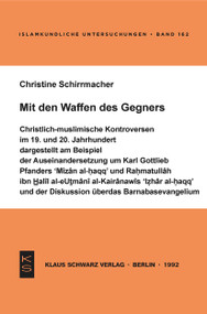 Mit den Waffen des Gegners (German Edition) by Christine Schirrmacher, 9783879972050