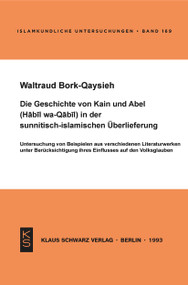 Die Geschichte von Kain und Abel (German Edition) by Waltraud Bork-Qaysieh, 9783879972166