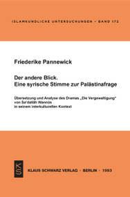 Der andere Blick (Eine syrische Stimme zur Palästinafrage) (German Edition) by Friederike Pannewick, 9783879972180