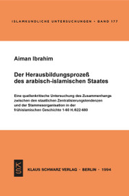 Der Herausbildungsprozeß des arabisch-islamischen Staates (German Edition) by Aiman Ibrahim, 9783879972265