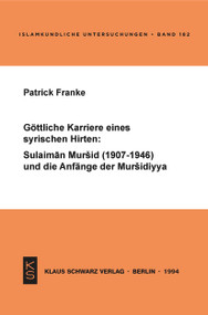 Göttliche Karriere eines syrischen Hirten (German Edition) by Patrick Franke, 9783879972340