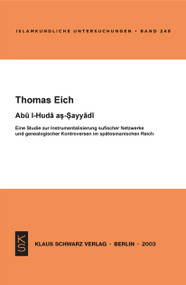 Abu l-Huda as-Sayyadi (German Edition) by Thomas Eich, 9783879973057
