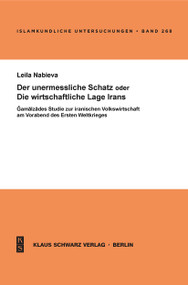 Der unermessliche Schatz oder die wirtschaftliche Lage Irans (German Edition) by S. M. Ğāmalzāde, 9783879973293