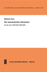 Ein osmanischer Almanach für das Jahr 1239/1825 (German Edition) by Marlene Kurz, 9783879973392