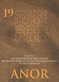 Die Totengeister der Uiguren (Beobachtungen zu Islam und Gesellschaft in Ostturkestan) (German Edition) by Paula Schrode, Paul Paul, Ingeborg Baldauf, 9783879976461