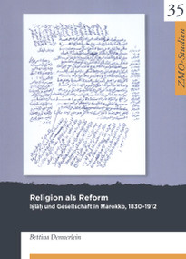 Religion als Reform (Iṣlāḥ und Gesellschaft in Marokko, 1830-1912) (German Edition) by Bettina Dennerlein, 9783879977253
