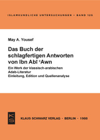 Das Buch der schlagfertigen Antworten von Ibn Abi 'Awn (German Edition) by May A. Yousef, 9783922968719
