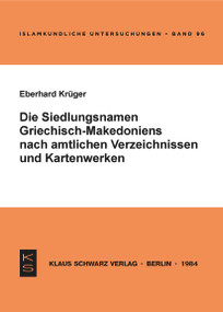 Die Siedlungsnamen Griechisch-Mazedoniens nach amtlichen Verzeichnissen und Kartenwerken (German Edition) by Eberhard Krüger, 9783922968962