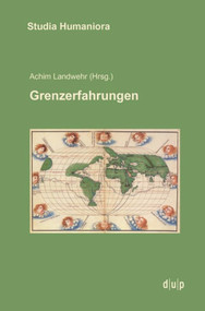 Grenzerfahrungen (German Edition) by Achim Landwehr, 9783943460841