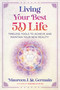 Living Your Best 5D Life (Timeless Tools to Achieve and Maintain Your New Reality) by Maureen J. St. Germain, 9781591435310