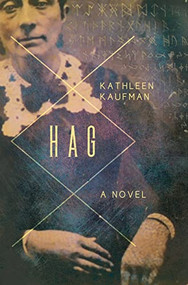 Hag - 9781684421671 by Kathleen Kaufman, 9781684421671