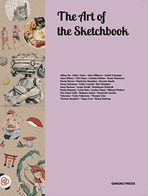 The Art of the Sketchbook (Artists and the Creative Diary) by Sandu Publications, 9781584237037