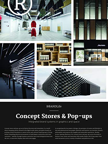 BRANDLife: Concept Stores & Pop-ups (Integrated Brand Systems in Graphics and Space) by Viction:ary, 9789887774792