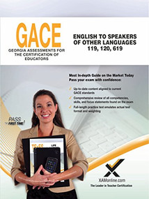 GACE  English to Speakers of Other Languages (ESOL) 119, 120, 619 by Sharon A. Wynne, 9781642390278