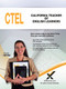 California Teacher of English Learners (CTEL) by Sharon A. Wynne, 9781607876472