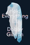 Hold Everything (Poems) by Dobby Gibson, 9781644453094