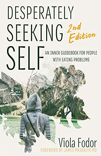 Desperately Seeking Self Second Edition by Viola Fodor, 9781684423132
