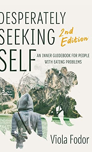 Desperately Seeking Self Second Edition - 9781684423149 by Viola Fodor, 9781684423149
