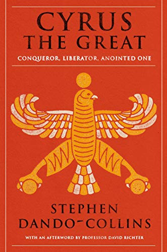 Cyrus The Great - 9781684424375 by Stephen Dando-Collins, 9781684424375