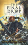 The Final Drop (Billy Smith and The Goblins, Book 3) - 9781681626192 by Robert Hewitt Wolfe, 9781681626192