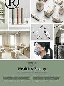 BRANDLife: Health & Beauty (Integrated Brand Systems in Graphics and Space) by Victionary, 9789887972662