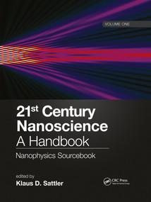 21st Century Nanoscience - A Handbook (Nanophysics Sourcebook (Volume One)) by Klaus D. Sattler, 9781032337319