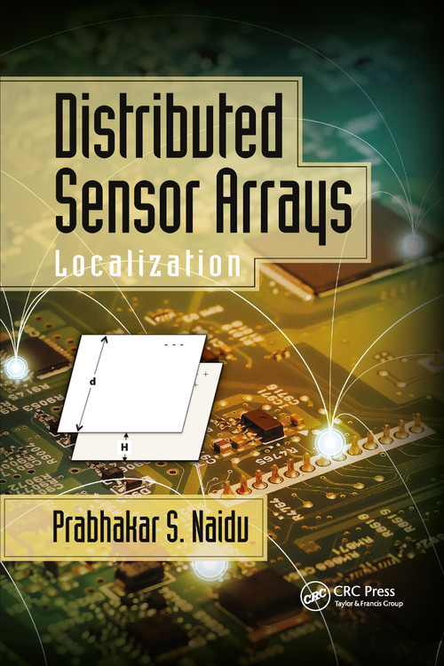 Distributed Sensor Arrays (Localization) by Prabhakar S. Naidu, 9781032339481