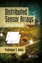 Distributed Sensor Arrays (Localization) by Prabhakar S. Naidu, 9781032339481