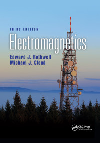 Electromagnetics by Edward J. Rothwell, Michael J. Cloud, 9781032339177