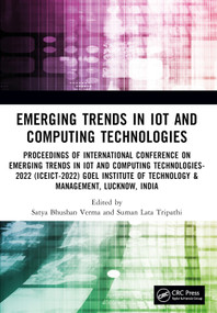 Emerging Trends in IoT and Computing Technologies - 9781032485249 by Suman Lata Tripathi, Satya Bhushan Verma, 9781032485249